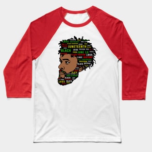 Juneteenth Man Baseball T-Shirt